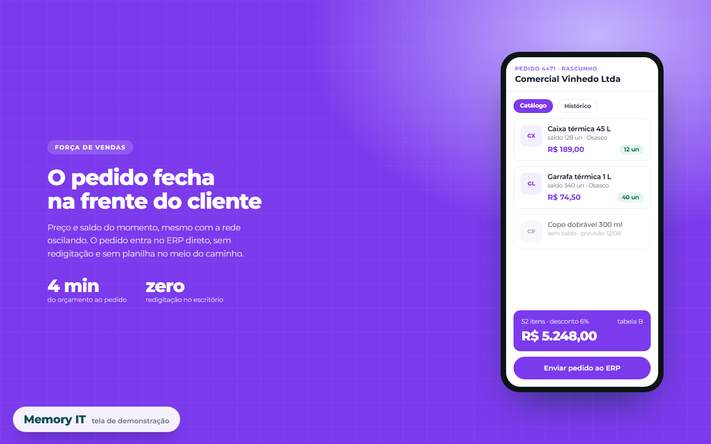 Tela do app de vendas no celular, com catálogo, saldo do momento e o total do pedido pronto para enviar ao ERP.